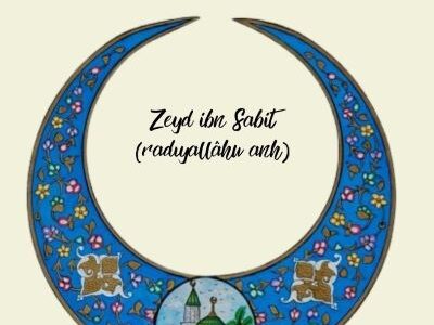 İlmiyle Mümeyyiz Sahabî: Zeyd ibn Sabit